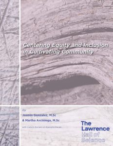 Centering Equity and Inclusion in Cultivating Community