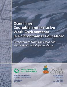 Examining Equitable and Inclusive Work Environments in Environmental Education